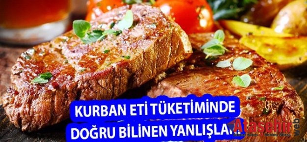 Kurban eti tüketiminde doğru bilinen yanlışlar!