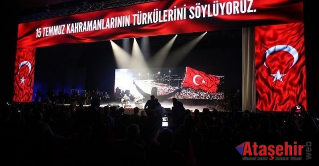 '15 Temmuz' Kahramanları türkülerle anıldı