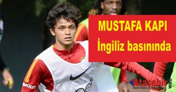 Mustafa Kapı İngiliz basınında