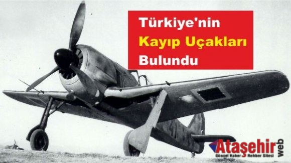 Türkiye'nin Kayıp Uçakları Bulundu