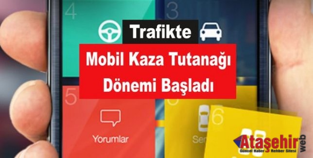 Trafikte "Mobil Kaza Tutanağı" Dönemi Başladı!