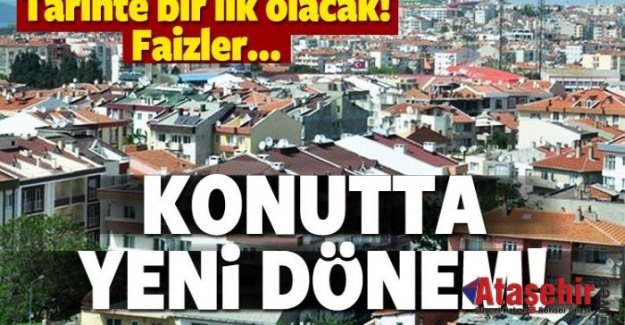 Konutta yeni dönem yarın başlıyor