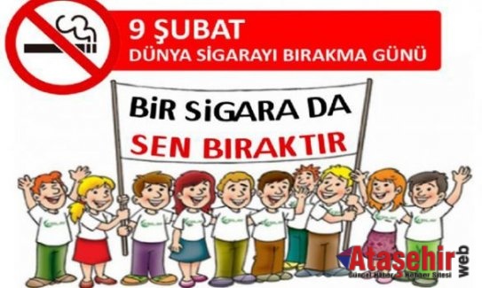 9 ŞUBAT DÜNYA SİGARAYI BIRAKMA GÜNÜ