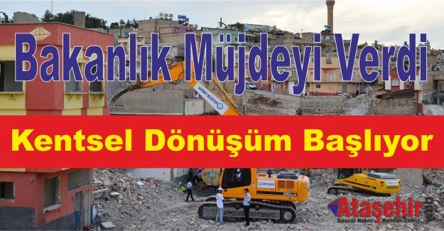 Bakanlık Müjdeyi Verdi Kentsel Dönüşüm Başlıyor