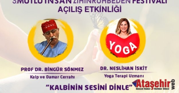 Bu festivalde Beyin ve Kalp “mutluluk” için çalışacak