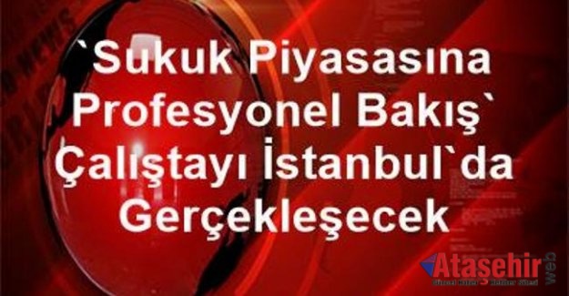 Sukuk Piyasasına Profesyonel Bakış: