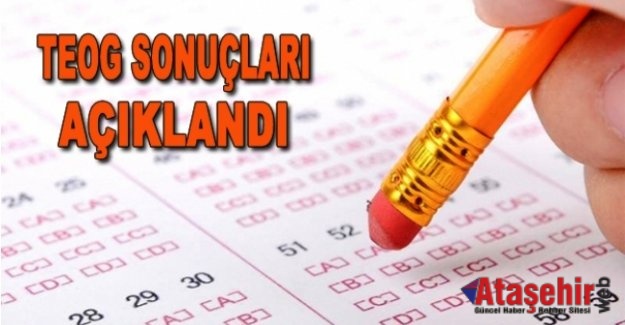 TEOG sonuçları açıklandı