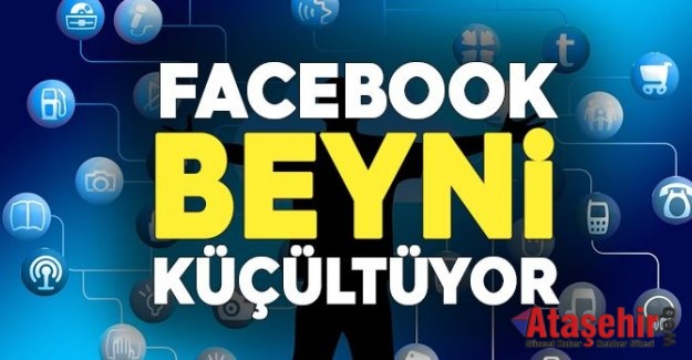 Facebook beyni küçültüyor