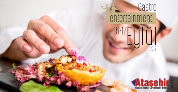 Gastro Entertainment En Lezzetli Markaları Bir Araya Getiriyor