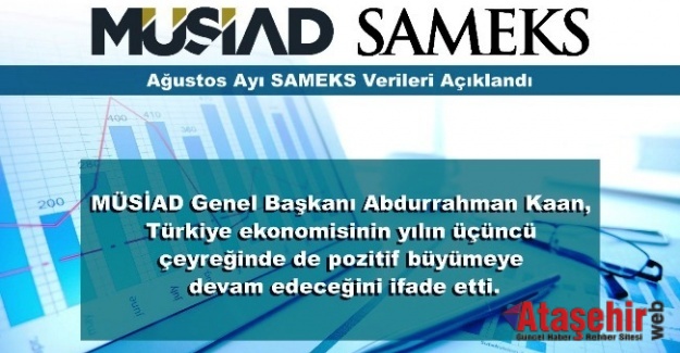 Ağustos Ayı SAMEKS Verileri Açıklandı