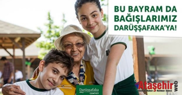 Bu bayram Darüşşafaka'ya destek olun