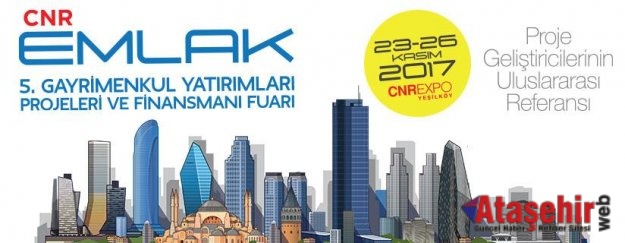 CNR Emlak Fuarı inşaatın zirvesini buluşturuyor