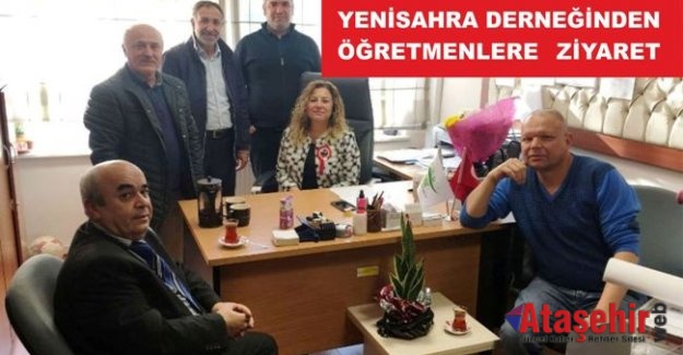 YENİSAHRA DERNEĞİNDEN ÖĞRETMENLERE ZİYARET