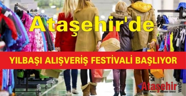 Ataşehir'de Yılbaşı alışveriş festivali başlıyor