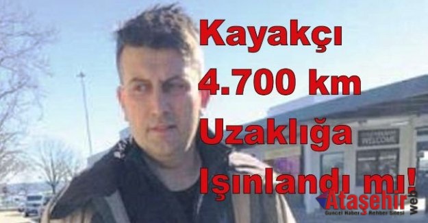 Kayakçı 4.700 km uzaklığa ışınlandı mı!