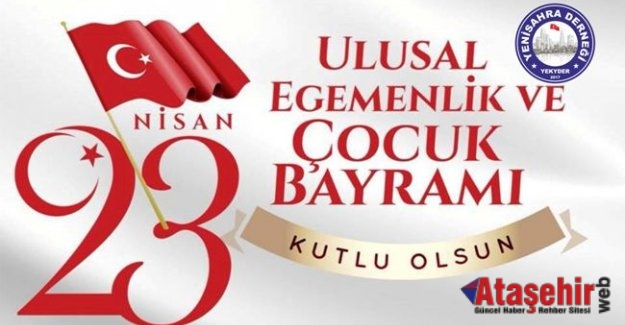 ”23 Nisan Ulusal Egemenlik Bayramınız Kutlu Olsun.