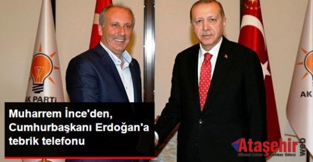 Muharrem İnce, Cumhurbaşkanı Erdoğan'ı Tebrik Etti