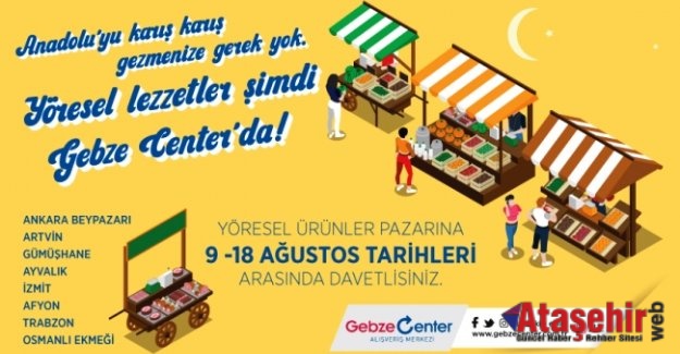 YÖRESEL ÜRÜNLER PAZARI  GEBZE'DE