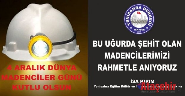 4 ARALIK DÜNYA MADENCİLER GÜNÜ KUTLU OLSUN