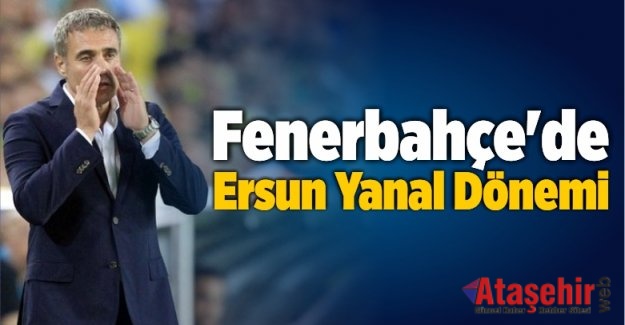 Fenerbahçe'de 2. Ersun Yanal dönemi