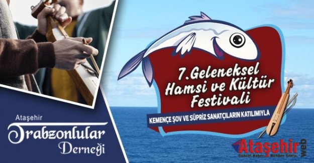 Ataşehirliler Hamsi, Kültür ve Sanat Festivali’nde Buluşuyor