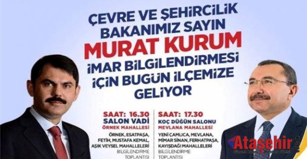 Çevre ve Şehircilik Bakanı Murat Kurum Ataşehire Geliyor