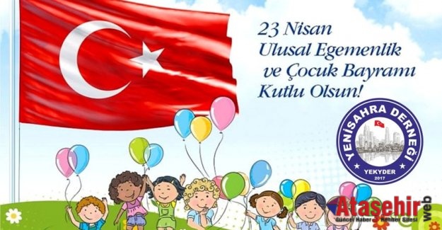 23 Nisan Ulusal Egemenlik Ve Çocuk Bayramınız Kutlu Olsun.