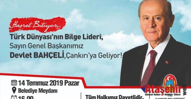 MHP Lideri Devlet Bahçeli Çankırılılarla Buluşacak