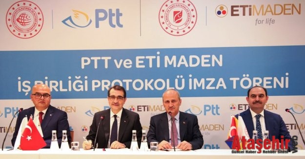 PTT İLE ETİ MADEN İŞLETMELERİ ARASINDA DEV İŞBİRLİĞİ