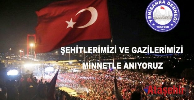 ŞEHİT VE GAZİLERİMİZİ MİNNETLE ANIYORUZ