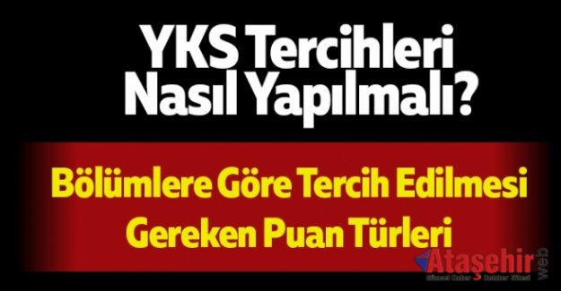 Tercih nasıl yapılmalı?