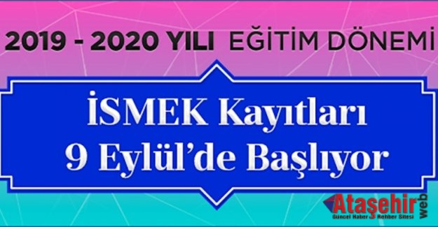 İSMEK KAYITLARI 9 EYLÜL’DE BAŞLIYOR