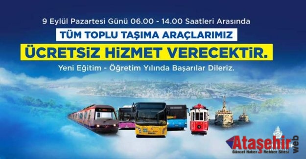 İstanbul’da pazartesi toplu ulaşım ücretsiz placak