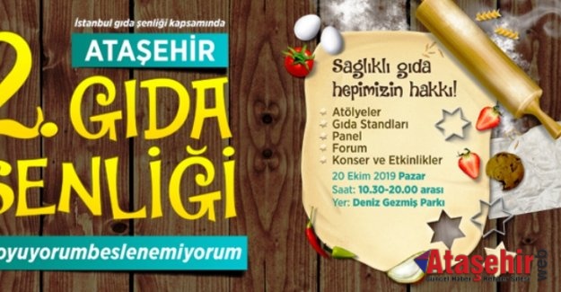 2. ATAŞEHİR GIDA ŞENLİĞİ’NE DAVETLİSİNİZ