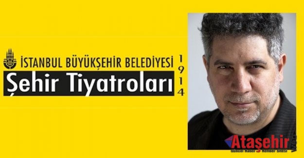 İBB ŞEHİR TİYATROLARI YENİ GENEL SANAT YÖNETMENİ MEHMET ERGEN