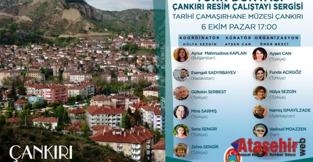 Türk Dünyası Çankırı Resim Çalıştayı