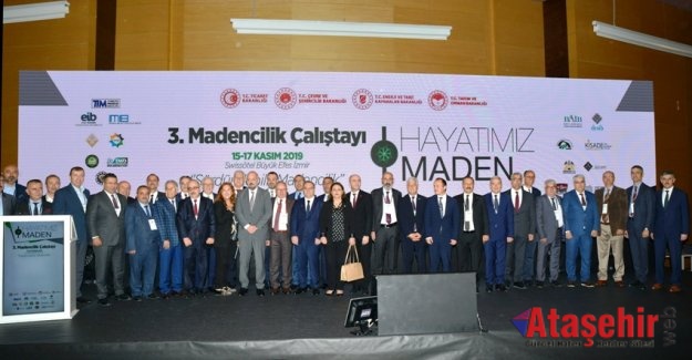 III. Maden Çalıştayı İzmir’de Gerçekleşti