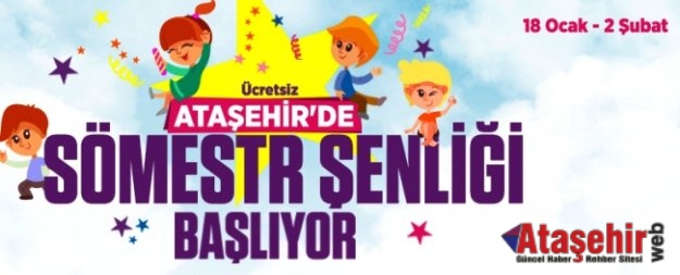 ATAŞEHİR’DE YARIYIL TATİLİ ÇOK GÜZEL GEÇECEK