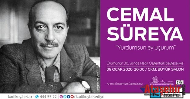 CEMAL SÜREYA ÖLÜMÜNÜN 30. YILINDA ANILIYOR