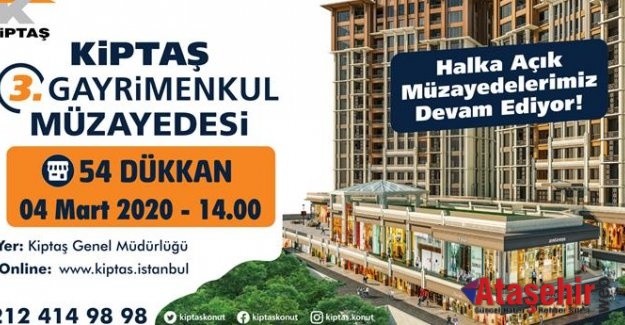 'KİPTAŞ 3. GAYRİMENKUL MÜZAYEDESİ' 4 MART'TA DÜZENLENİYOR