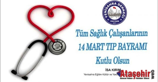 14 Mart Tıp Bayramı Kutlu Olsun