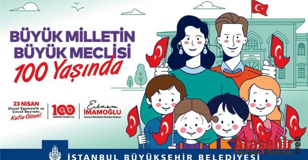 İBB’NİN 23 NİSAN ETKİNLİKLERİ BU YIL DİJİTAL ORTAMDA KUTLANIYOR