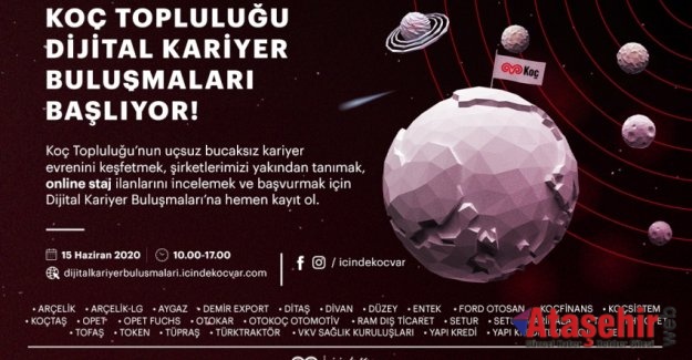 KOÇ TOPLULUĞU DİJİTAL KARİYER BULUŞMALARI İÇİN KAYITLAR BAŞLADI