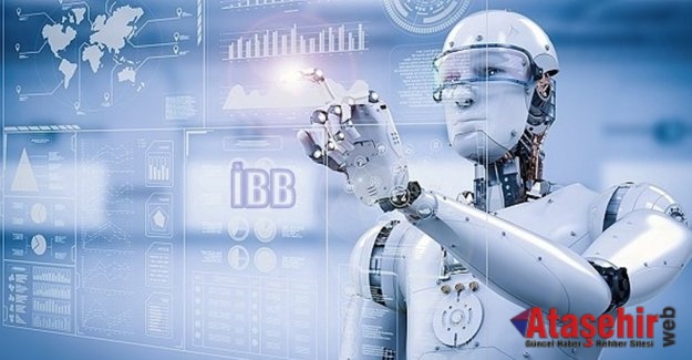 İBB’DE ROBOT DÖNEMİ