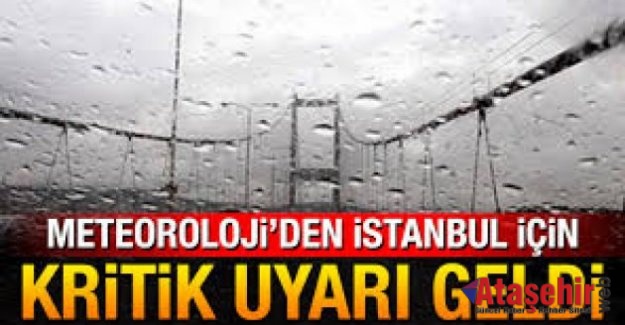 Meteoroloji'den İstanbul için 'sarı' uyarı