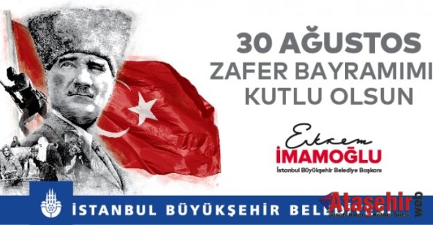 İBB 30 AĞUSTOS’U SOSYAL MESAFELİ ETKİNLİKLERLE KUTLAYACAK