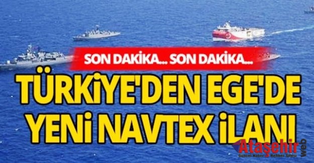 Türkiye Ege'de yeni NAVTEX ilan etti