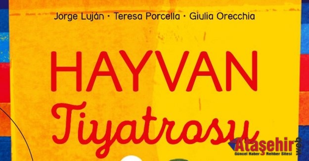 HAYVAN TİYATROSU