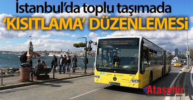 TOPLU ULAŞIMDA “KISITLAMA” DÜZENLEMESİ YAPILDI