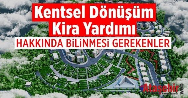 Kentsel Dönüşüm Kira Desteği Ne Kadar